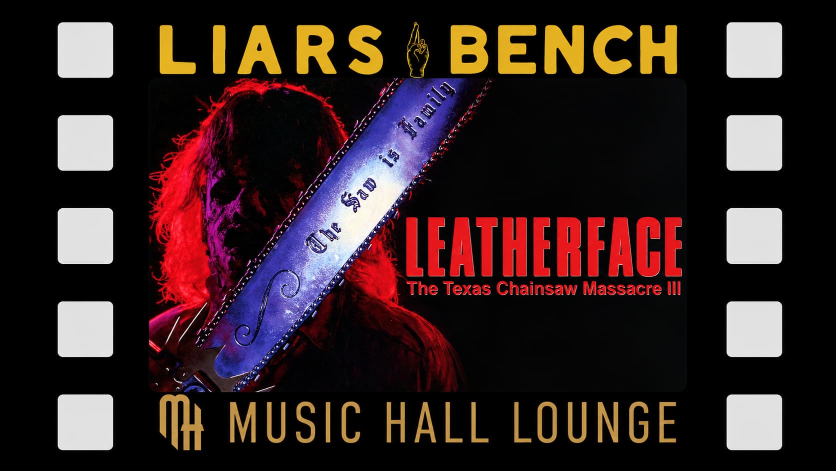 Pints! Camera! Action! - Leatherface (1990)