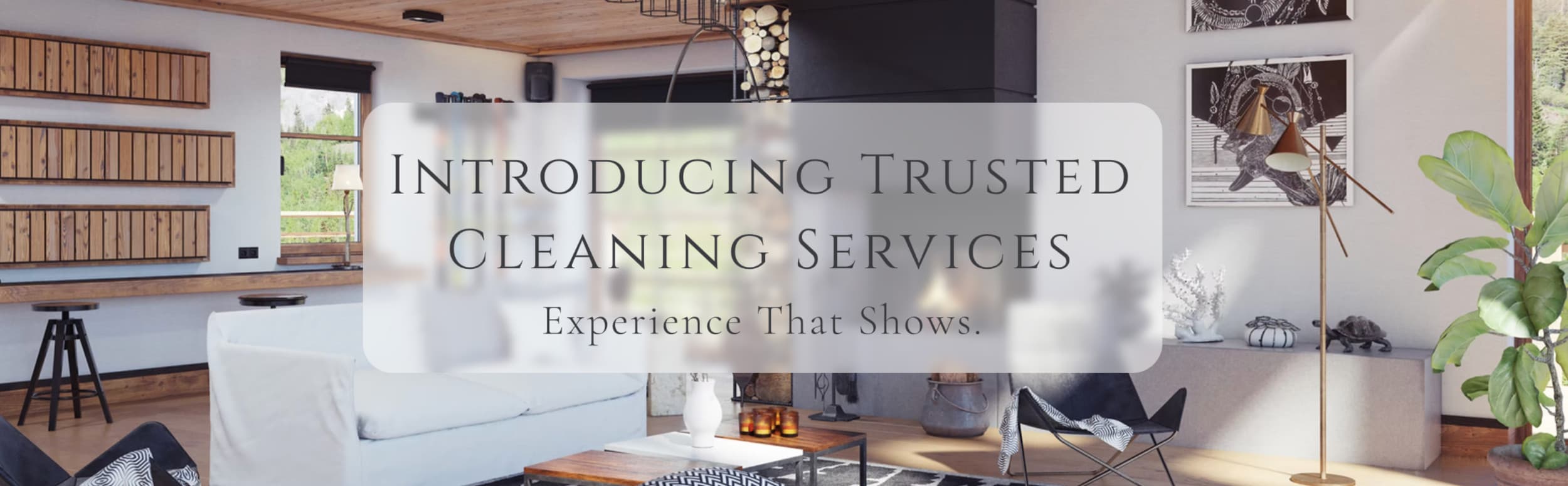 Trusted Cleaning Service