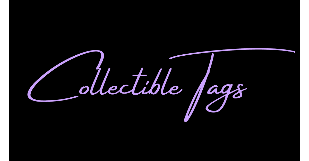 Collectible Tags